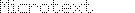Microtext logo